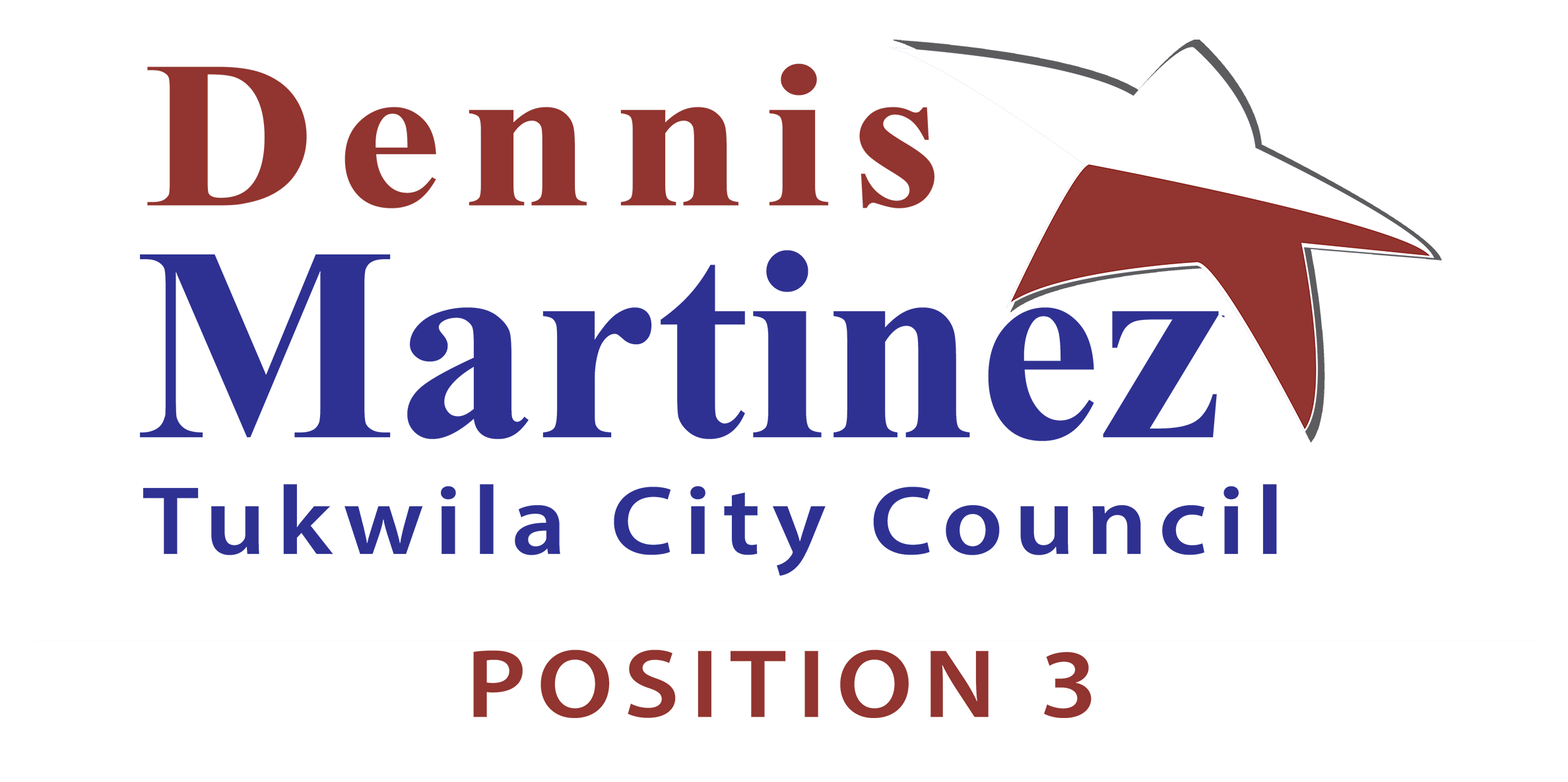 Dennis Martinez for Tukwila City Council Position 3 | Unite Tukwila